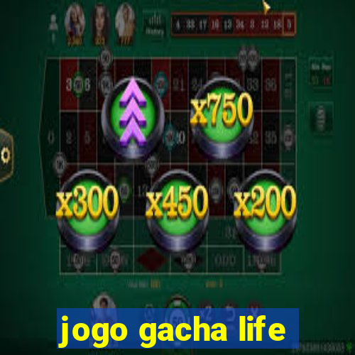 jogo gacha life